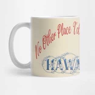 Hawaii Design Mug